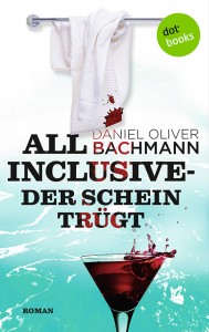 Bachmann-AllinclusiveDerScheintruegt-72dpi