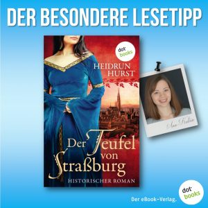 Lesetipp Hurst, Der Teufel von Strassburg
