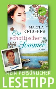 Mein persönlicher Lesetipp Susi Krüger Schottischer Sommer